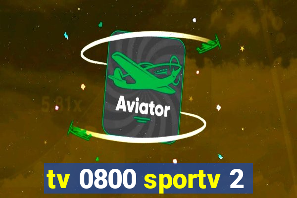 tv 0800 sportv 2